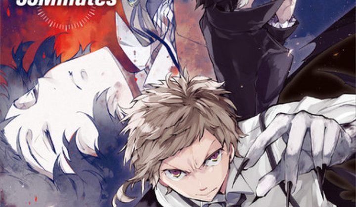 Bungo Stray Dogs: 55 Minutes