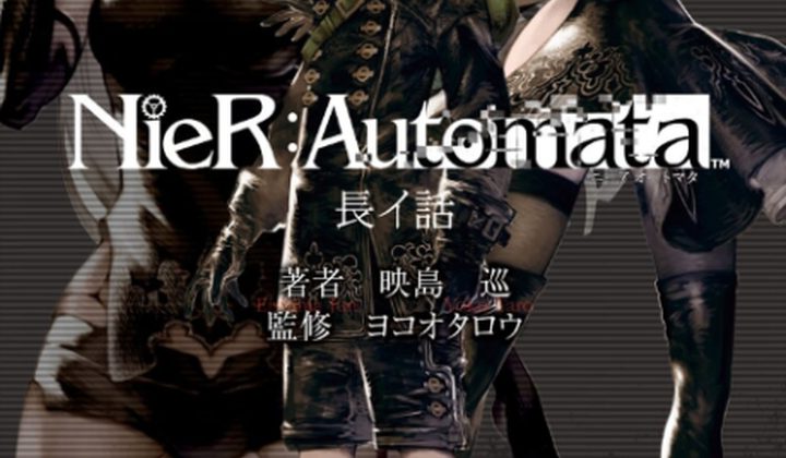NieR:Automata: Long Story Short
